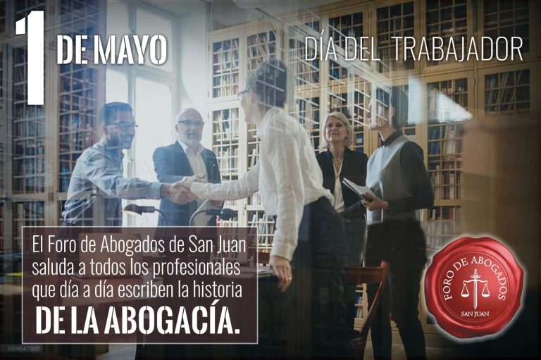 1° de Mayo: Salutación del Foro de Abogados