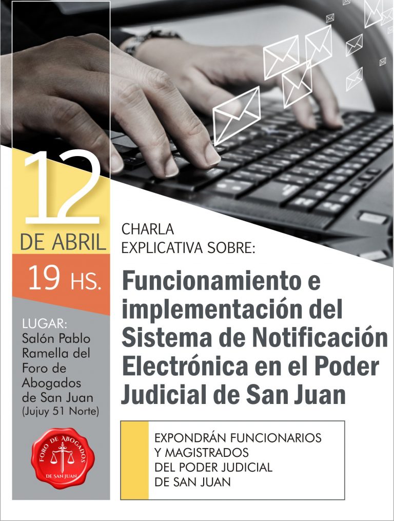 12/4/2018 19 HS: FUNCIONAMIENTO E IMPLEMENTACIÓN DEL SISTEMA DE NOTIFICACIÓN ELECTRÓNICA EN EL PODER JUDICIAL DE SAN JUAN