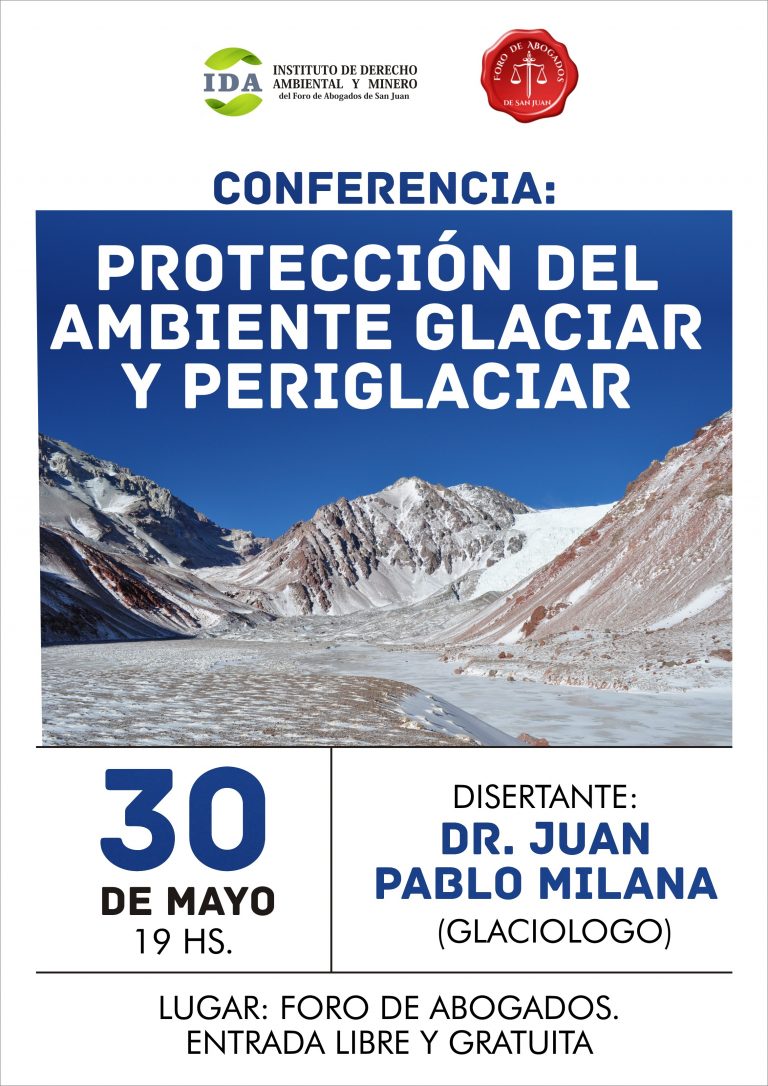 30-5-2018: CONFERENCIA: PROTECCIÓN DEL AMBIENTE GLACIAR Y PERIGLACIAR