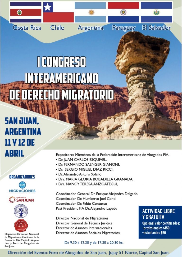11 y 12 de Abril: Primer Congreso Interamericano de Derecho Migratorio.  San Juan, Argentina.