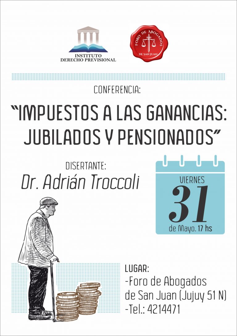 JORNADA – IMPUESTOS A LA GANANCIAS: JUBILADOS Y PENSIONADOS — 31-05-19  17HS