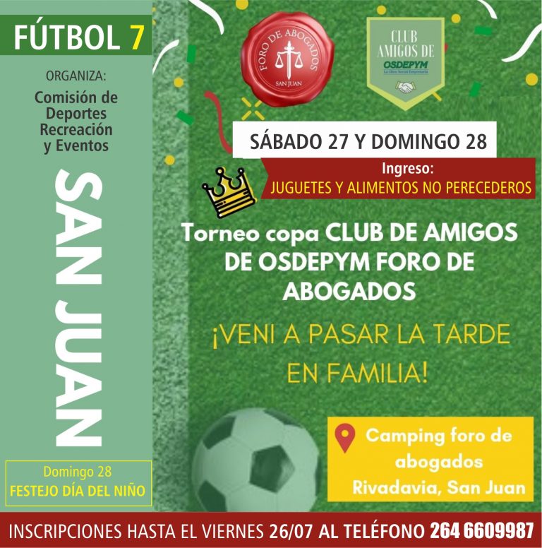27/28-7: Torneo Fútbol 7 + Festejo del Día del Niño. Entrada:  juguetes o alimento no perecedero