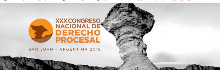 XXX Congreso Nacional de Derecho Procesal /12, 13 y 14 de septiembre de 2019.