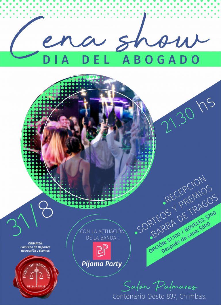 ¡NO TE PODÉS PERDER LA GRAN FIESTA DE LOS ABOGADOS!
