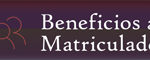 beneficios matriculados