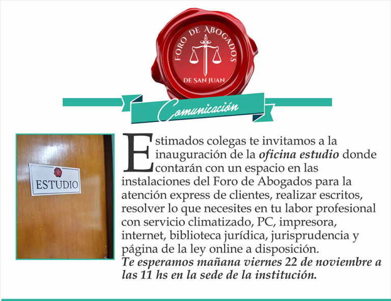 INAUGURACIÓN DE LA OFICINA ESTUDIO. VIERNES 22 DE NOVIEMBRE 11 HS.