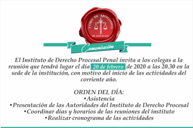 El Instituto de Derecho Procesal Penal invita a la reunión, hoy jueves 20 de febrero a las 20.30 hs