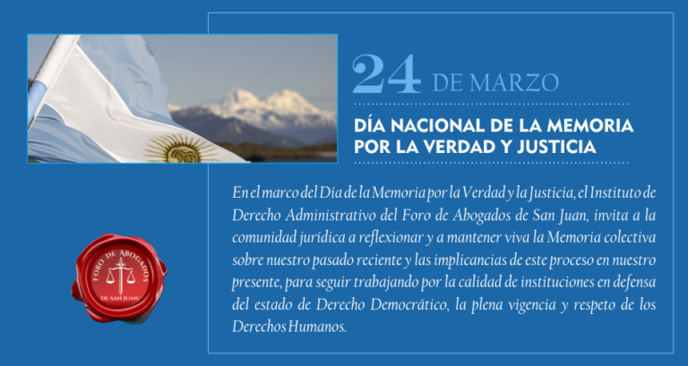 24 DE MARZO: PALABRAS CONMEMORATIVAS DEL INSTITUTO DE DERECHO ADMINISTRATIVO DEL FORO DE ABOGADOS DE SAN JUAN