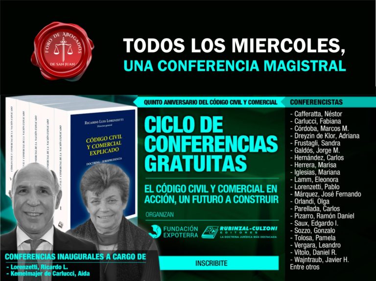 CICLO DE CONFERENCIAS GRATUITO “EL CÓDIGO CIVIL Y COMERCIAL EN ACCIÓN, UN FUTURO A CONSTRUIR”