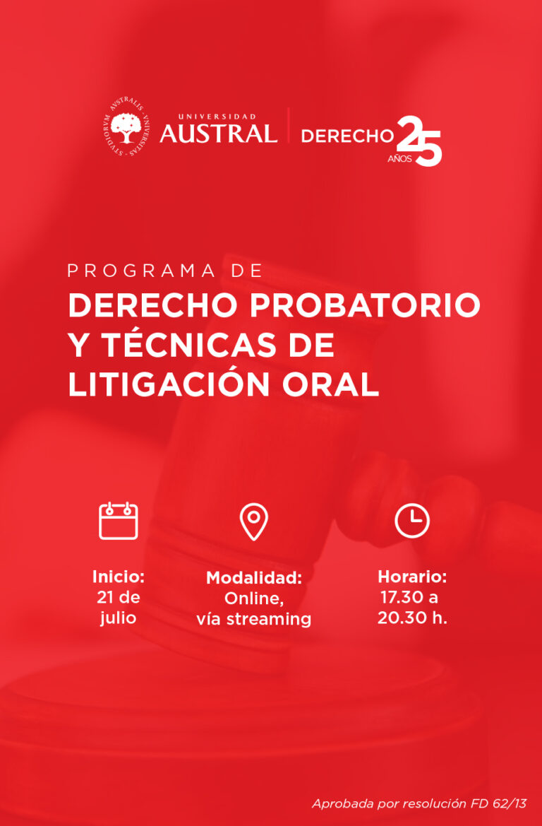 21/7: “Derecho Probatorio y Técnicas de Litigación Oral”
