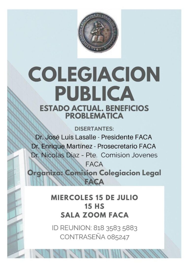 15/7: VIDEO CONFERENCIA “COLEGIACIÓN PUBLICA- ESTADO ACTUAL- BENEFICIOS”