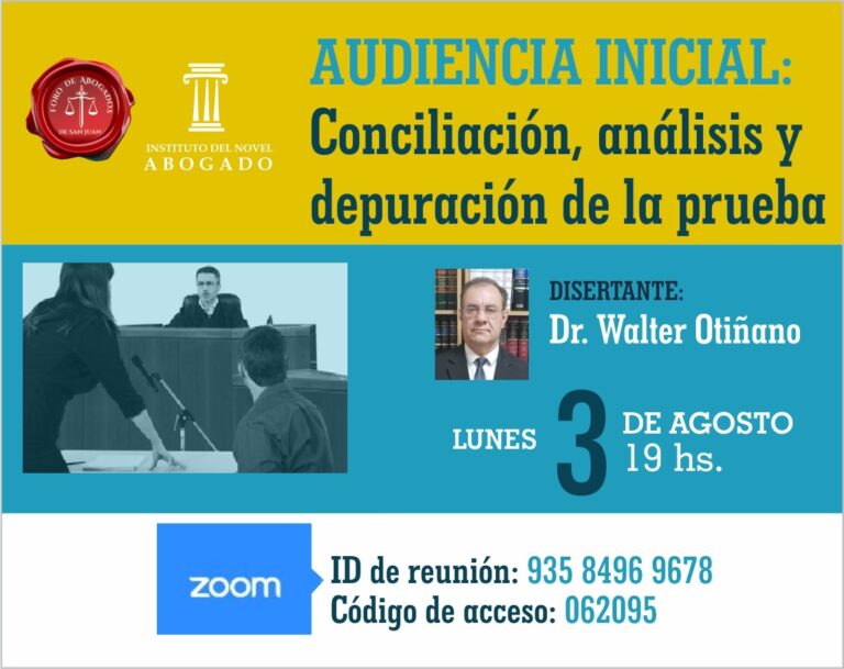 3/8/19 hs: Instituto del Novel Abogado invita “AUDIENCIA INICIAL”
