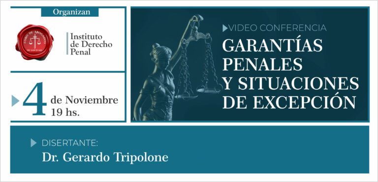 4/11: VER VIDEO “GARANTÍAS PENALES Y SITUACIONES DE EXCEPCIÓN”