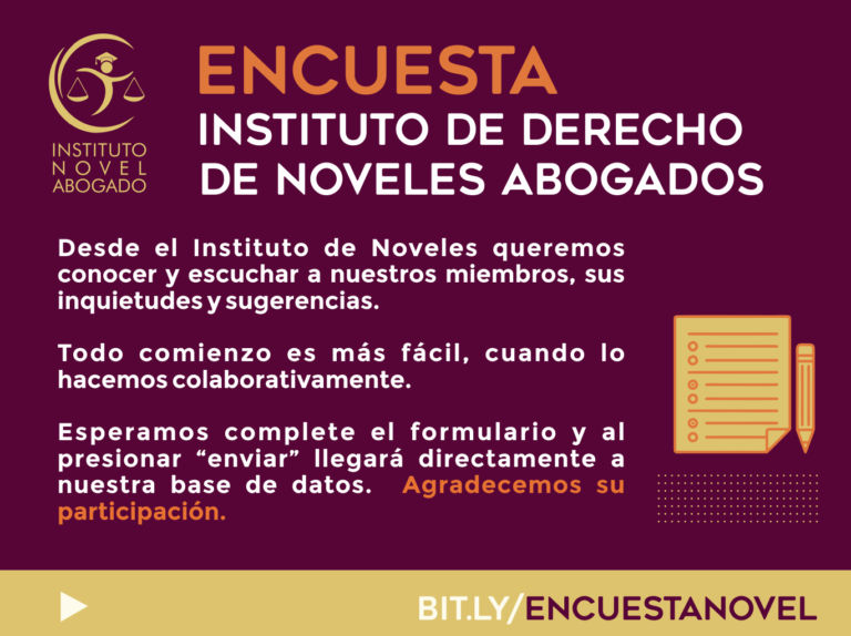 NOVELES ABOGADOS: PARTICIPÁ DE LA ENCUESTA