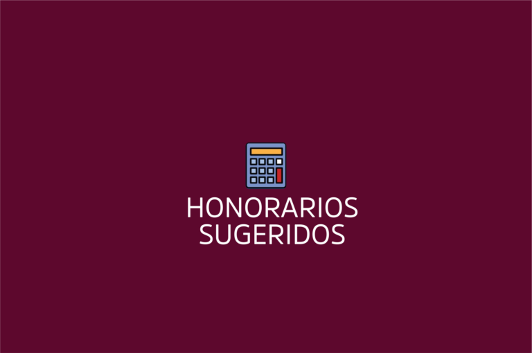 19/3/2021: ACCEDA AQUÍ A LA ACTUALIZACIÓN DE LOS NUEVOS HONORARIOS SUGERIDOS: