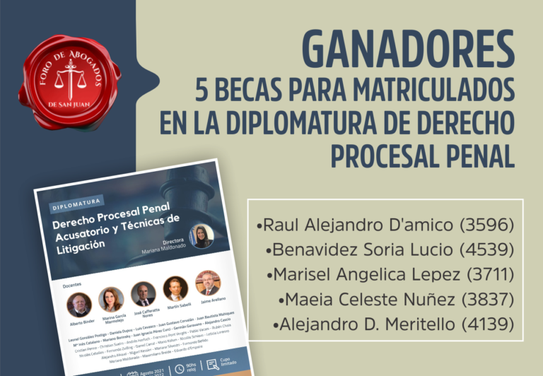 GANADORES 5 BECAS PARA MATRICULADOS EN LA DIPLOMATURA DE DERECHO PROCESAL PENAL