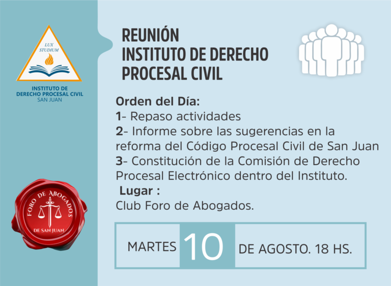 HOY REUNIÓN INSTITUTO DERECHO PROCESAL CIVIL