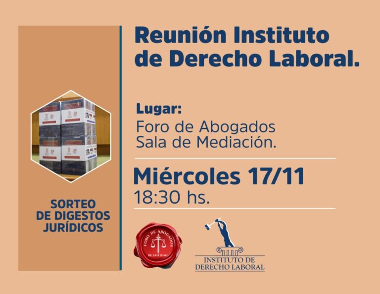 INSTITUTO DE DERECHO LABORAL, INVITA: