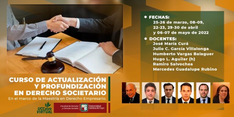 UNIVERSIDAD CATÓLICA DE CUYO SAN JUAN: CURSO DE ACTUALIZACIÓN Y PROFUNDIZACIÓN EN DERECHO SOCIETARIO.