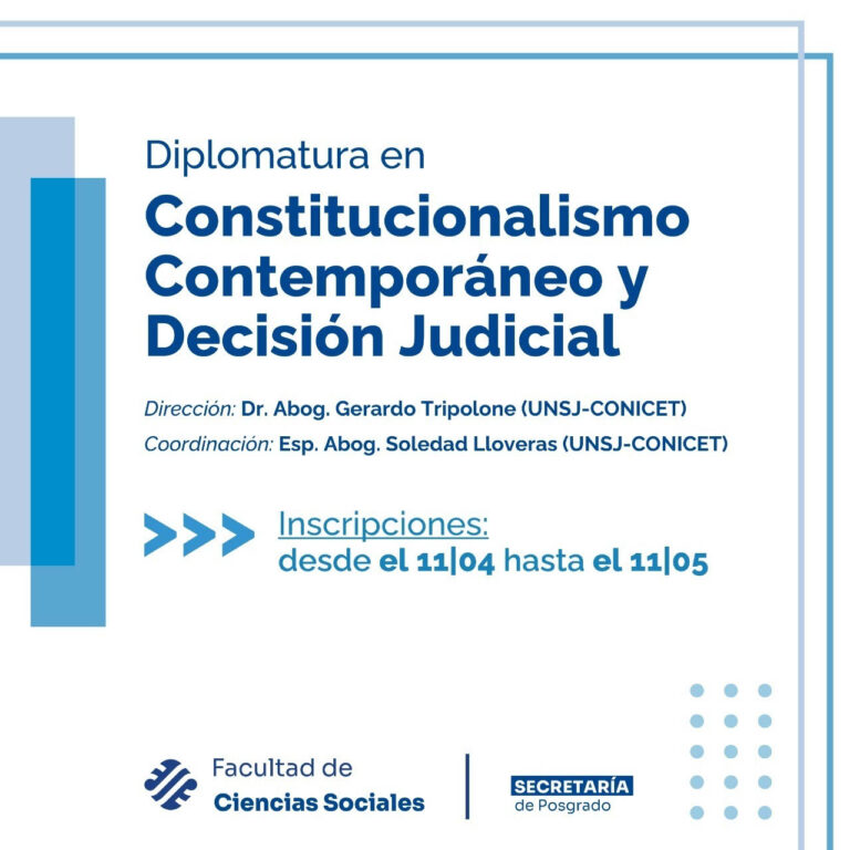 INSCRIPCIONES ABIERTAS A LA DIPLOMATURA EN CONSTITUCIONALISMO Y DECISIÓN JUDICIAL