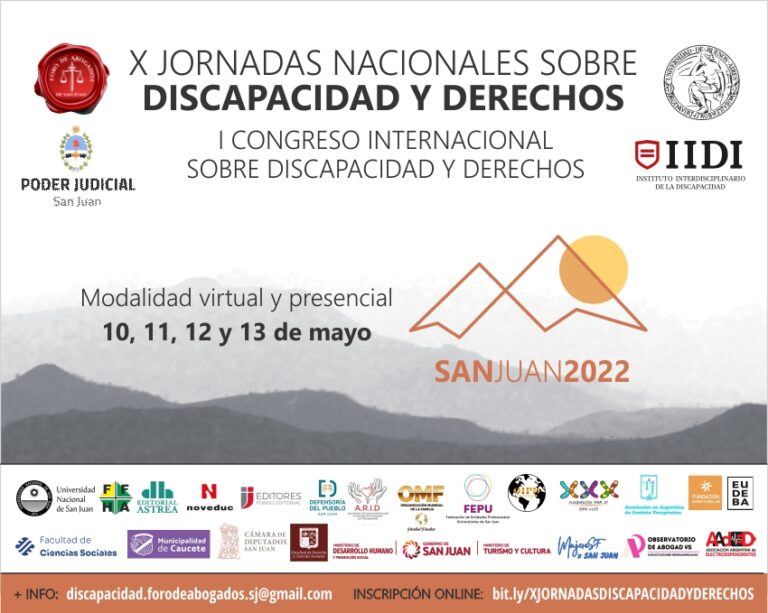 DECLARADAS DE INTERÉS PROVINCIAL: LAS X JORNADAS NACIONALES SOBRE DISCAPACIDAD Y DERECHOS. I CONGRESO INTERNACIONAL SOBRE DISCAPACIDAD Y DERECHOS FUERON DECLARADAS DE INTERÉS PROVINCIAL POR EL GOBIERNO DE LA PROVINCIA
