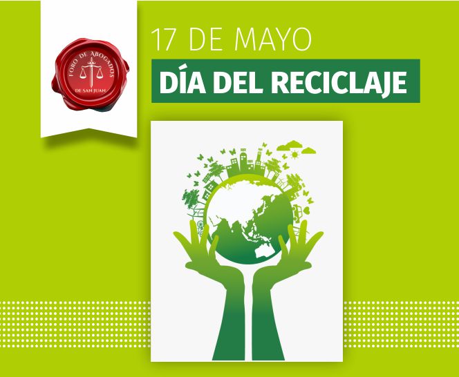 17 DE MAYO: DÍA DEL RECICLAJE