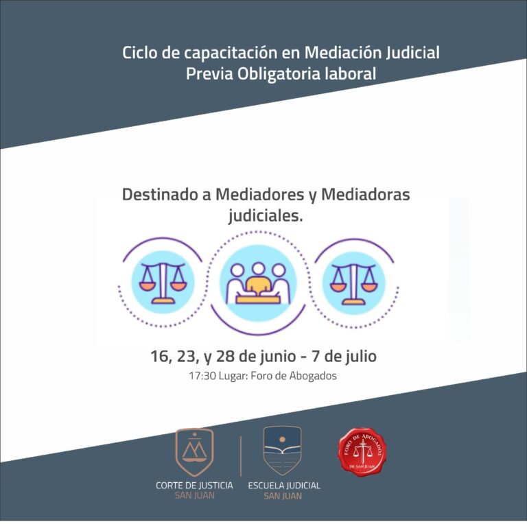 CICLO DE CAPACITACIÓN EN MEDIACIÓN JUDICIAL PREVIA OBLIGATORIA LABORAL