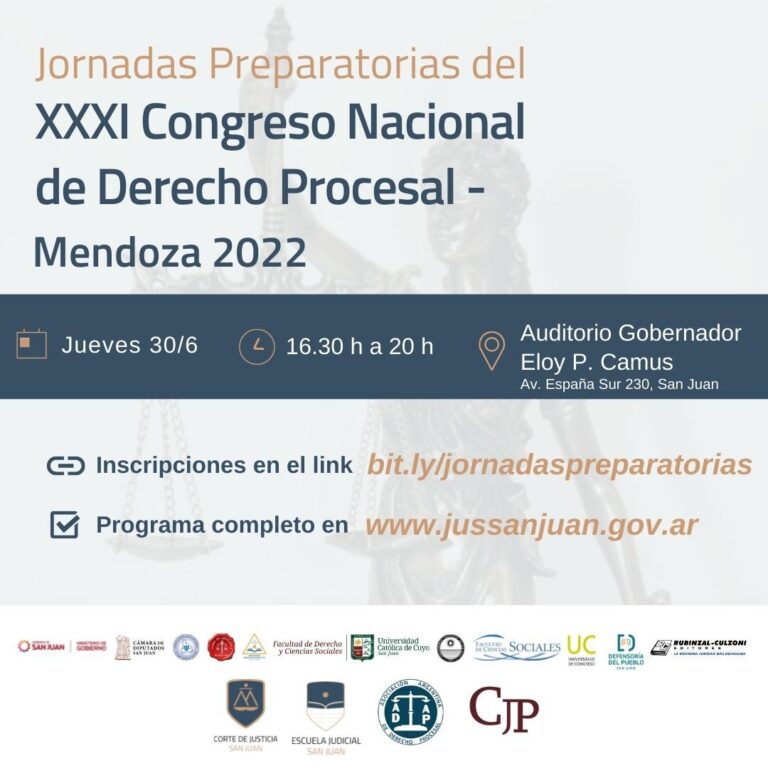 XXXI Congreso Nacional de Derecho Procesal – Mendoza 2022 Jornadas Preparatorias/ San Juan