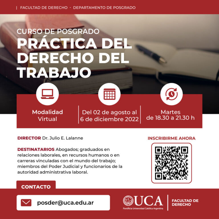 UCA: CURSO DE POSGRADO. PRÁCTICAS DEL DERECHO DEL TRABAJO. BENEFICIO EXCLUSIVO PARA MATRICULADOS 40% DE DESCUENTO EN LAS CUOTAS DEL CURSO.