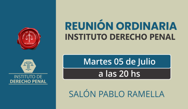 REUNIÓN ORDINARIA INSTITUTO DE DERECHO PENAL