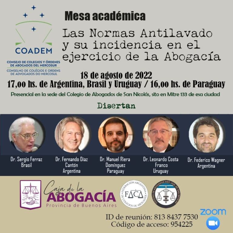 MESA ACADÉMICA: LAS NORMAS ANTILAVADO Y SU INCIDENCIA EN EL EJERCICIO DE LA ABOGACÍA