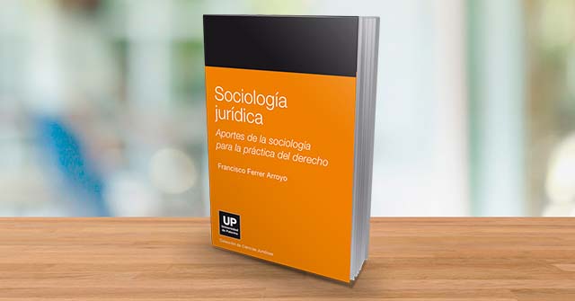 Presentación virtual del libro: Sociología Jurídica. Aportes de la sociología para la práctica del Derecho