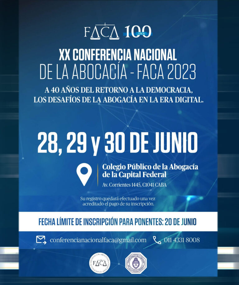FACA INVITA A PARTICIPAR DE LA XX CONFERENCIA NACIONAL DE LA ABOGACÍA. INSCRIPCIONES ABIERTAS
