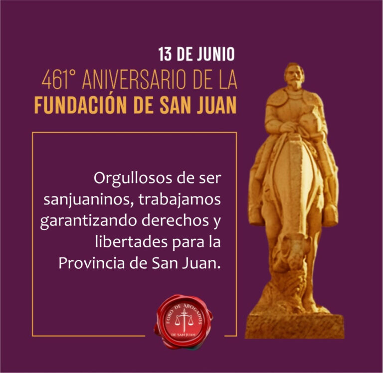 13 DE JUNIO: 461° ANIVERSARIO DE LA FUNDACIÓN DE SAN JUAN