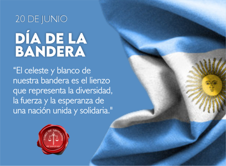 20 DE JUNIO: DIA DE LA BANDERA
