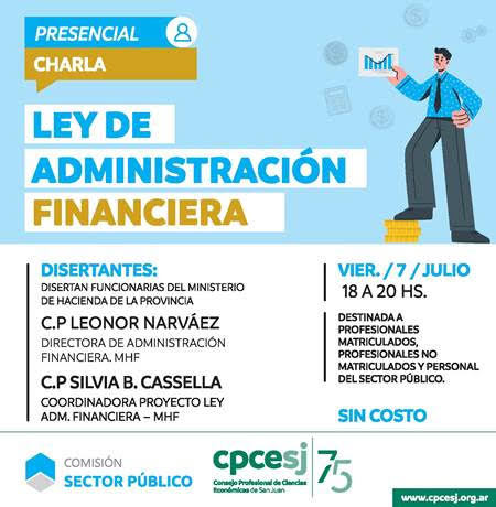 CHARLA: “LEY DE ADMINISTRACIÓN FINANCIERA”