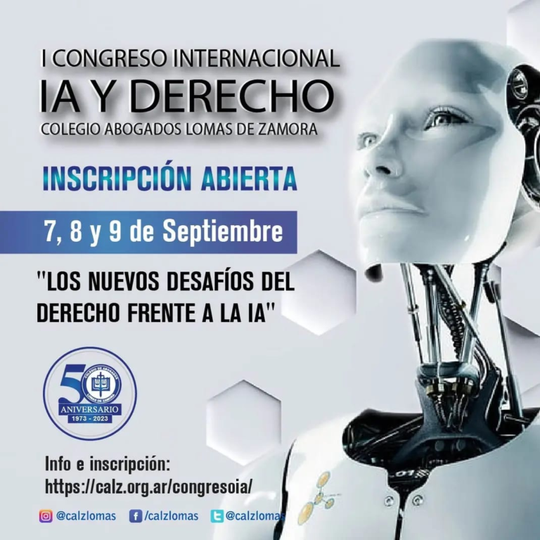 INVITACIÓN PARA PARTICIPAR DEL PRIMER CONGRESO INTERNACIONAL DE I.A Y DERECHO «LOS NUEVOS DESAFÍOS DEL DERECHO FRENTE A LA IA»