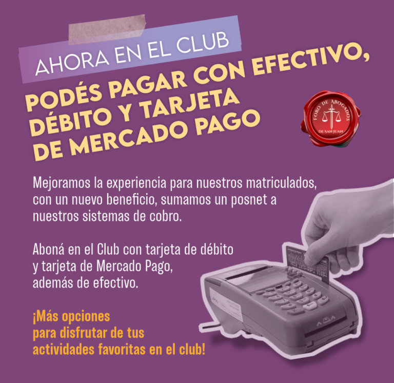AHORA EN EL CLUB PODÉS PAGAR CON EFECTIVO, DÉBITO Y TARJETA DE MERCADO PAGO