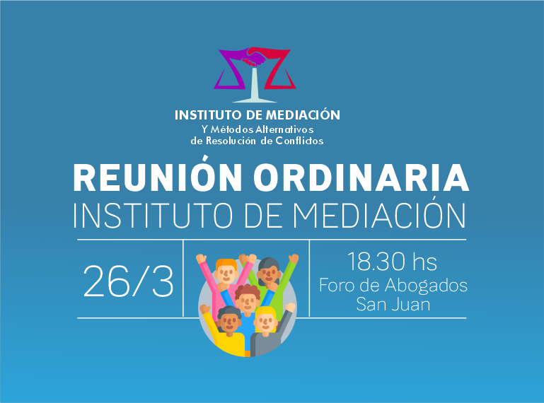 REUNIÓN INSTITUTO DE MEDIACIÓN