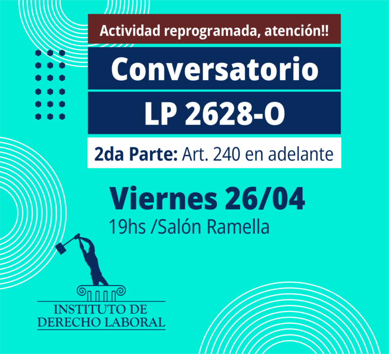 INSTITUTO DE DERECHO LABORAL, ACTIVIDAD REPROGRAMADA: