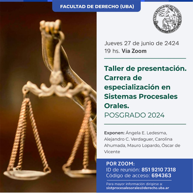 Taller de presentación de la Carrera de especialización en Sistemas Procesales Orales