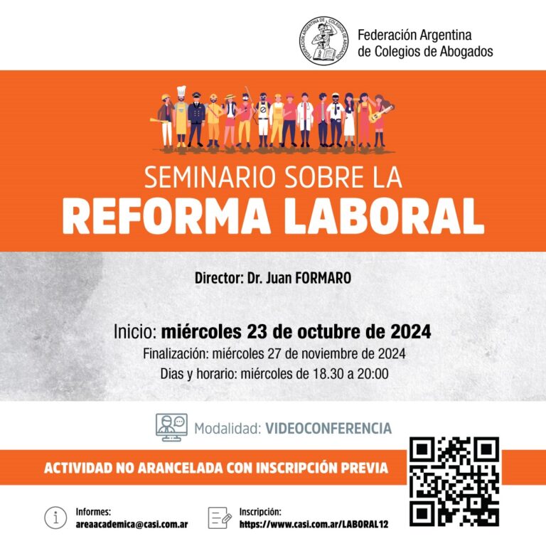 SEMINARIO sobre la REFORMA LABORAL a dictarse VIRTUALMENTE y GRATUITO
