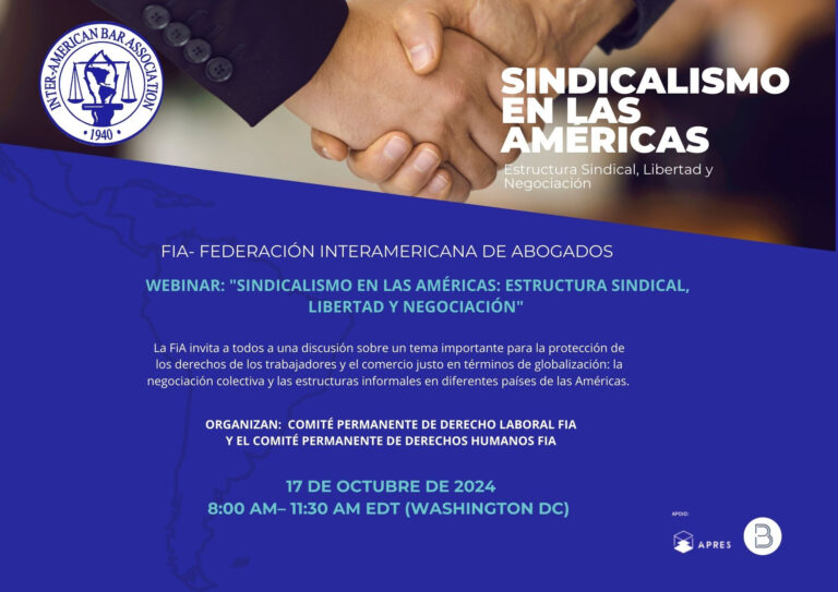 “SINDICALISMO EN LAS AMÉRICAS: ESTRUCTURA SINDICAL, LIBERTAD Y NEGOCIACIÓN” – 17 de Octubre