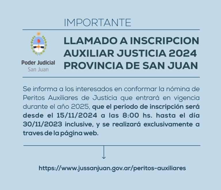 LLAMADO A INSCRIPCION AUXILIAR JUSTICIA 2024 PROVINCIA DE SAN JUAN