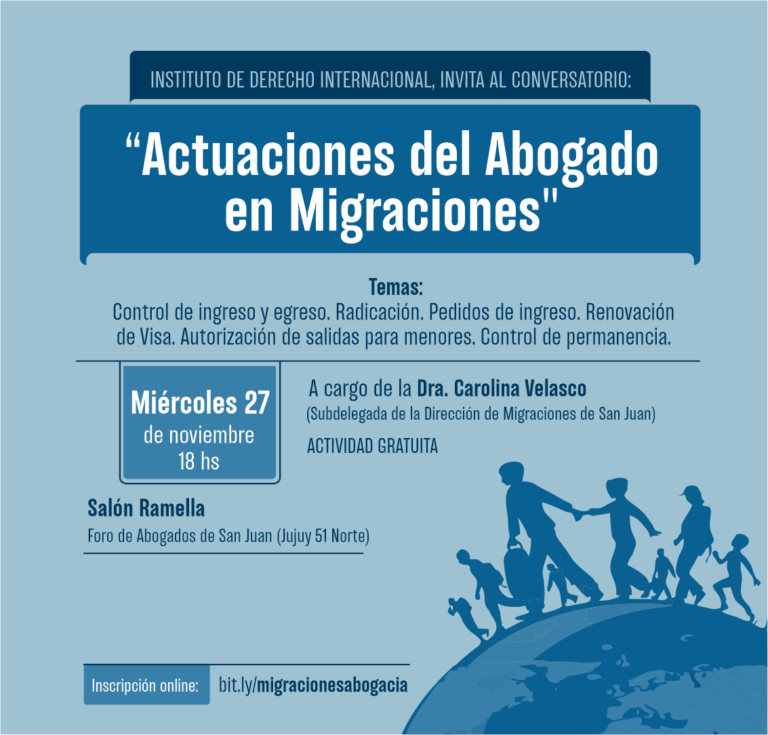 “Actuaciones del Abogado  en Migraciones”