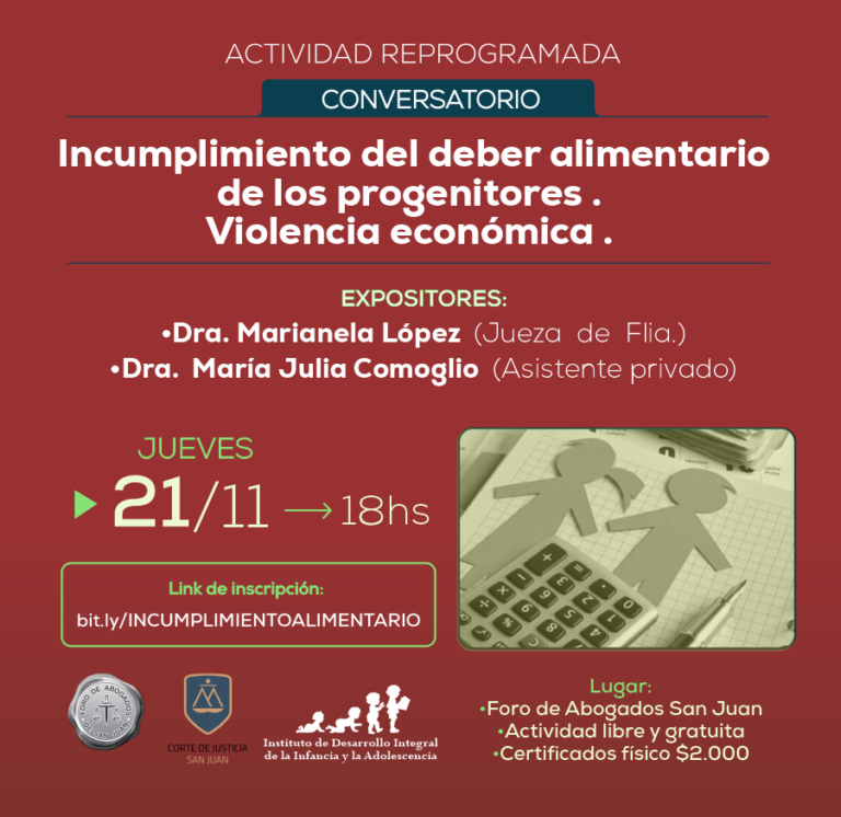 NUEVA FECHA DE CONVERSATORIO “Incumplimiento del Deber Alimentario de los Progenitores. Violencia económica”