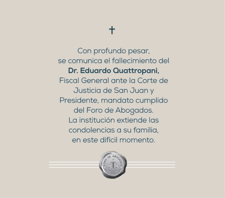 Fallecimiento del Dr. Eduardo Quattropani