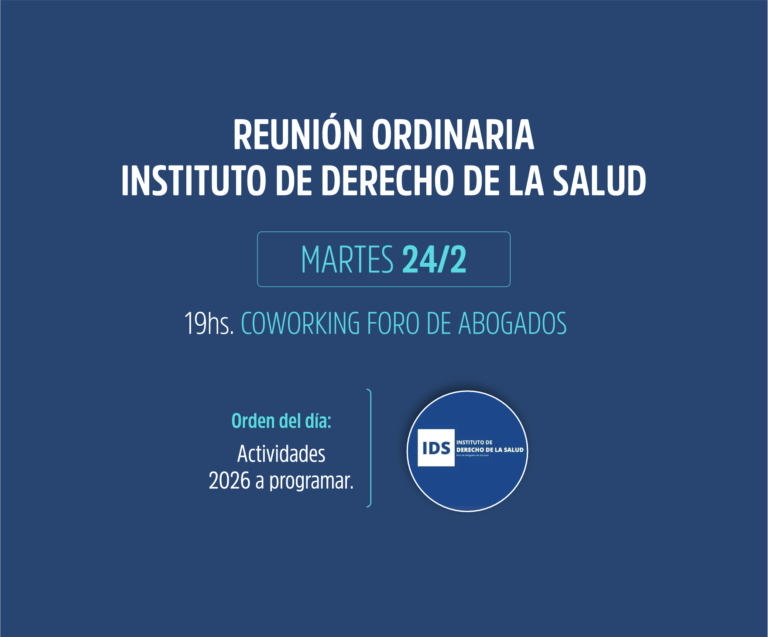 INSTITUTO DE DERECHO DE LA SALUD, INVITA A REUNIÓN