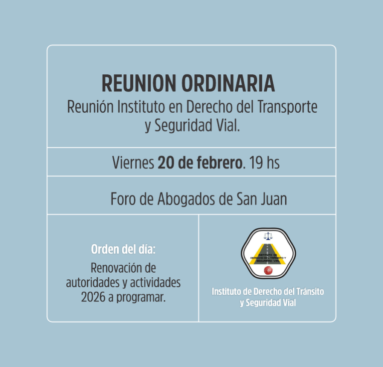 Reunión Instituto en Derecho del Transporte  y Seguridad Vial.