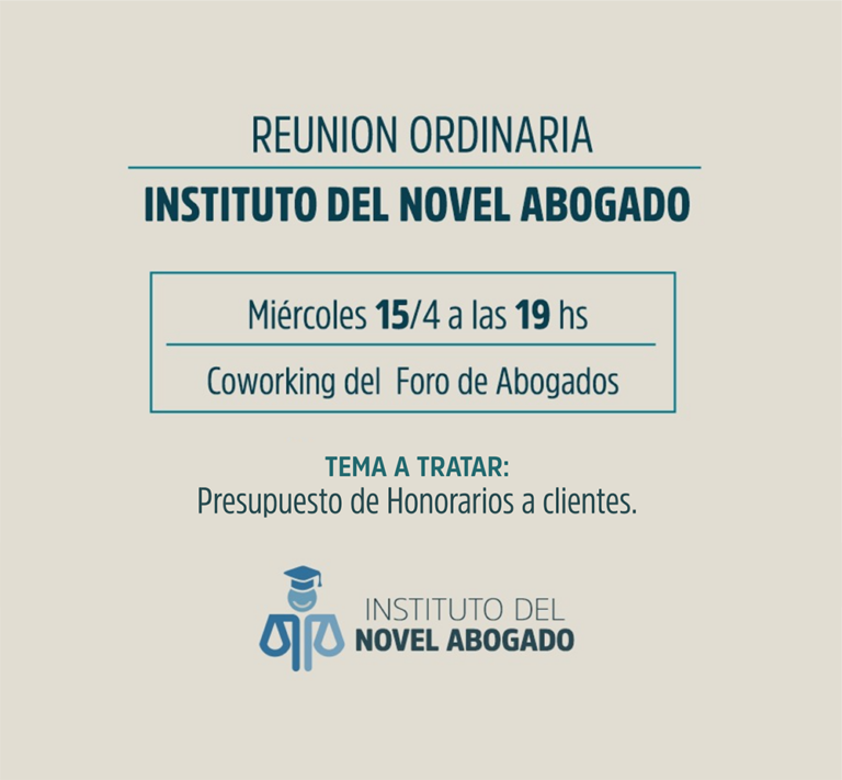 INSTITUTO DEL NOVEL ABOGADO , INVITA: